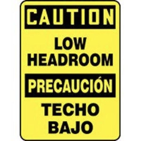 Accuform BILINGUAL OSHA CAUTION SAFETY SIGN LOW SBMECR622XV